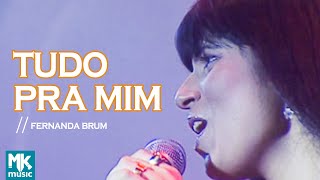 Fernanda Brum - Tudo Pra Mim (Ao Vivo) - DVD Profetizando às Nações