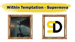 Within Temptation - Supernova (Lyrics)