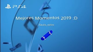 Mejores Momentos 2019 :D