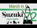 March in G | J.S. Bach | Suzuki Cello School | Volume 2 | 72