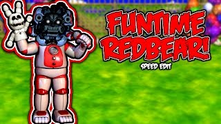 Funtime Redbear | Speed Edit!