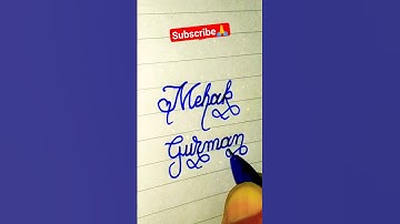 Mehak gurman #name #handwriting #cursive #calligrahy #shorts