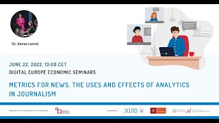 DEEcon Seminar: Metrics For News. The Uses and Effects of Analytics in Journalism, Dr. Kenza Lamot screenshot 5