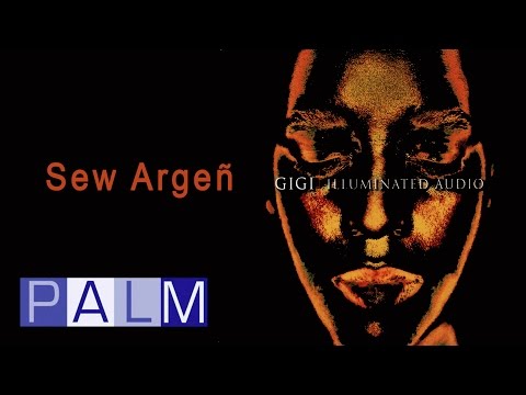Gigi — Gigi: Sew Argeñ | Illuminated Audio