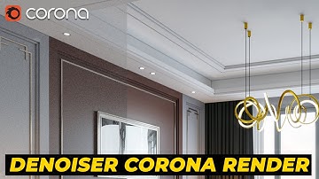 How to use denoising ? Corona Render 3ds max