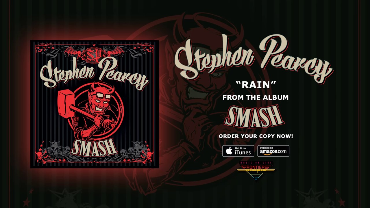 Watch Stephen Pearcy - "Rain" (Official Audio) on YouTube Watch Stephen Pearcy - "Rain" (Official Audio) on YouTube