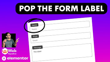 Pop the Elementor Form Label - Elementor Wordpress Tutorial