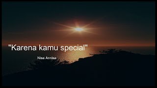 Download Lagu KARENA KAMU SPESIAL_ Nisa Annisa