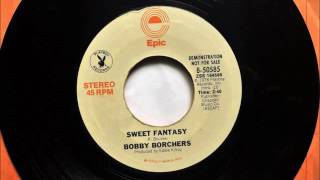 Sweet Fantasy , Bobby Borchers , 1978