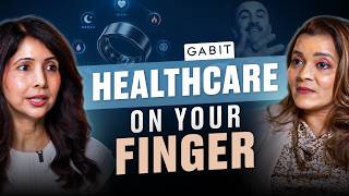 Gabit Co-Founder on India’s Shift to Preventive Health