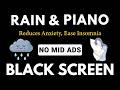 Calm Your Mind & Let Go of Stress Fast 🎹 Peaceful Piano & Soft Rain to Relax | Deep Sleep Music