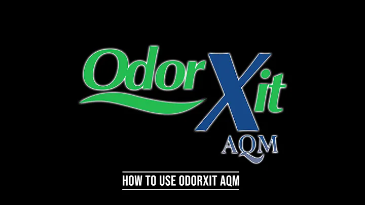 How To Use OdorXit AQM
