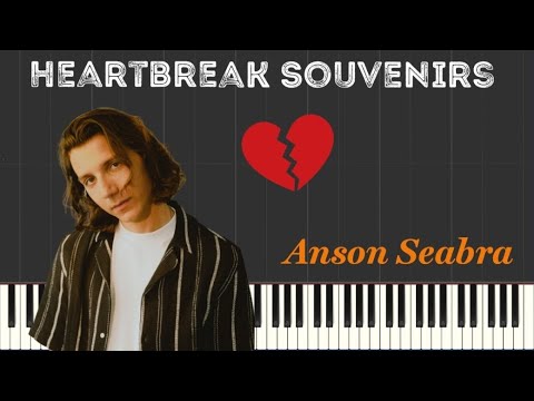 Heartbreak Souvenirs - Anson Seabra