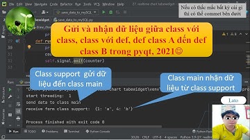 B24: Cách truyền dữ liệu giữa các class và các def trong pyqt,  2021 "lato