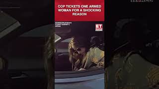 SHOCKING | One-Armed Woman Receives Impossible Citation In Bizarre Police Encounter #shorts