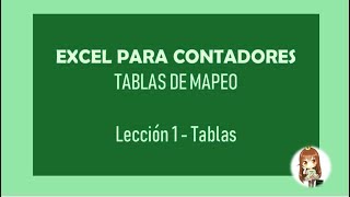 EXCEL PARA CONTADORES - LECCIÓN 1: TABLAS