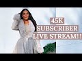 45K SUBSCRIBER PARTY - LIVE STREAM #SistersTogether