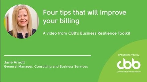 Four tips that will improve your billing | Financial management - Business Resilience Toolkit