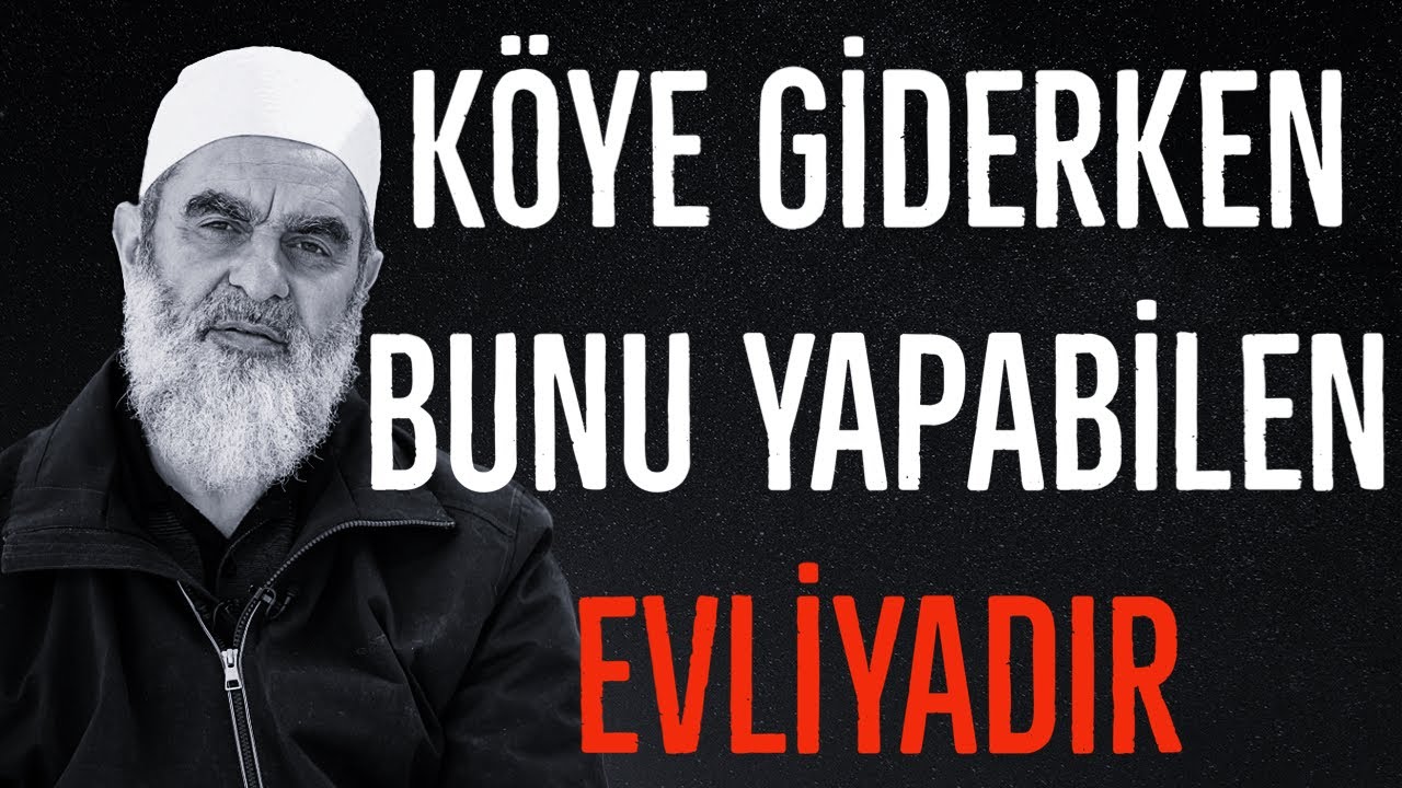 KÖYE GİDERKEN BUNU YAPABİLEN EVLİYADIR | Nureddin Yıldız