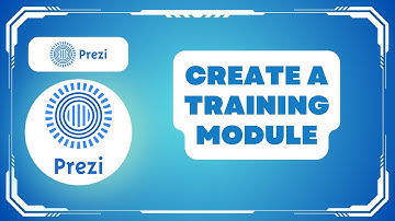 How to Create a Training Module in Prezi