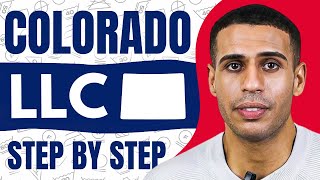 How to Start an LLC in Colorado (2026)