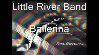 Little River Band - Ballerina chords