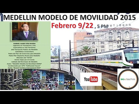 Medellín Modelo de Movilidad