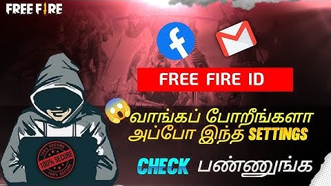 Free fire Account Safe & Security Full Details In Tamil | How to buy Free fire I