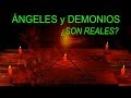 ¿Son reales los ángeles y demonios?