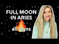 ✨ FULL MOON IN ARIES OCTOBER 9 | ALL SIGNS ✨