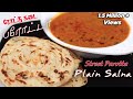 ரோட்டு கடை பரோட்டா சால்னா | Street Shop Style Parotta and Plain Salna | parotta recipe in tamil