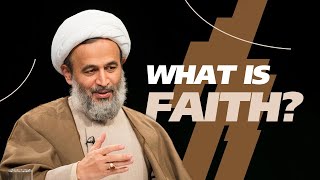 What is faith?