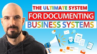The Ultimate System for Documenting Business Systems