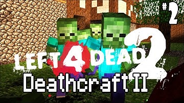 Deathcraft II  - Left 4 Dead 2 Minecraft Mod - Part 2