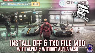 HOW TO INSTALL DFF AND TXD CAR MOD IN GTA SAN ANDREAS ANDROID || WITH ALPHA & WITHOUT ALPHA || HINDI