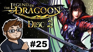 Legend of Dragoon Disc 2: Part 25 - See Ya Lair Dragon