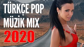 Türkçe Pop Müzik Remix 2020 ⭐ En Çok Dinlenen Türkçe Pop 2019