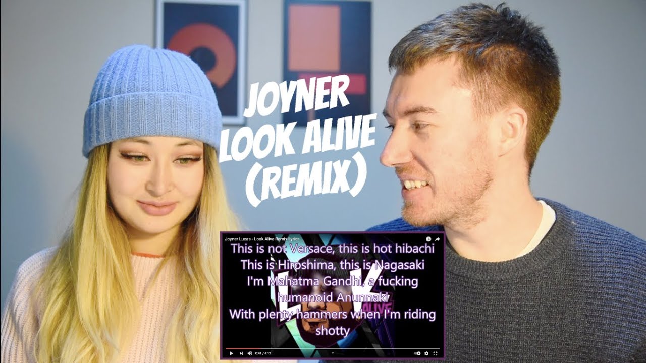 LOOK ALIVE (REMIX) - JOYNER LUCAS **REACTION**