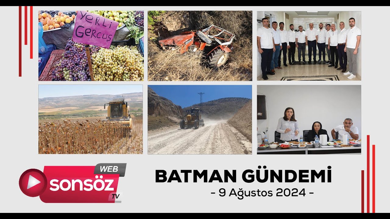 Batman G&uuml;ndemi 9 ağustos 2024
