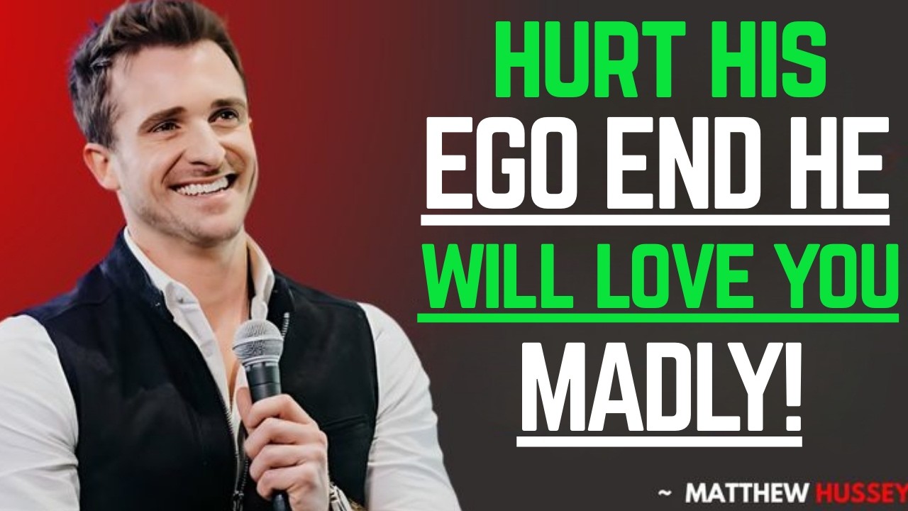 MATTHEW HUSSEY - Hurt His Ego... And He’ll Love You MADLY | Best Motivational Speech