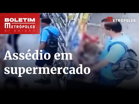 Homem é preso por assediar criança de 9 anos em supermercado | Boletim Metrópoles 2º