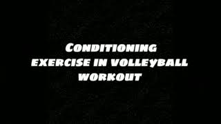 Famous Final Term Performance Task 2 - Conditioning Exercise in Volleyball Workout Wealth