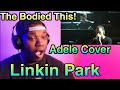 Linkin Park | Rolling In The Deep ( Adele Cover ) | Live ITunes Festival 2011 | Reaction