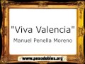 Capture de la vidéo Viva Valencia - Manuel Penella Moreno [Pasodoble]