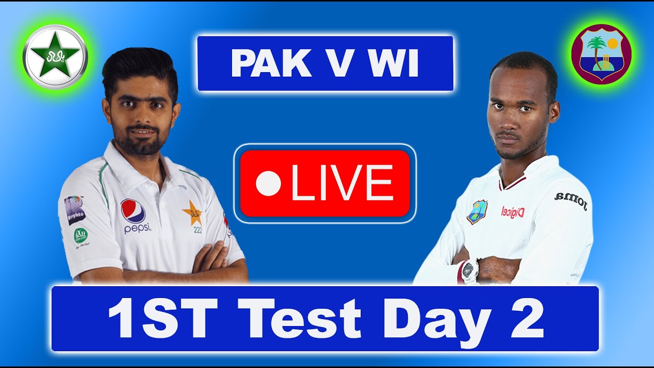 Pakistan Vs West Indies 1st Test Day 2 Live Streaming Pak V Wi Live