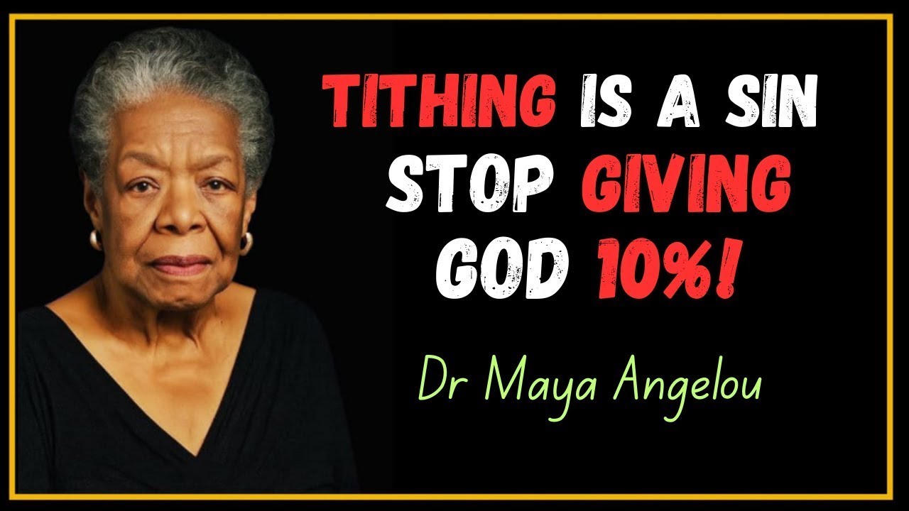 Is Tithing Biblical — Or Just Religious Tradition? || Inspired Massage By Dr. Maya Angelou