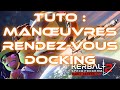 Tuto ksp 2  manuvres rendezvous et docking 