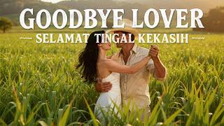 Goodbye Lover   Selamat Tinggal Kekasih english Country Cover  90s Romantic Waltz