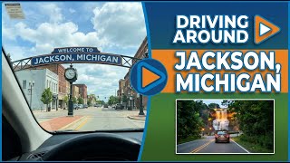 Driving around Jackson, Michigan