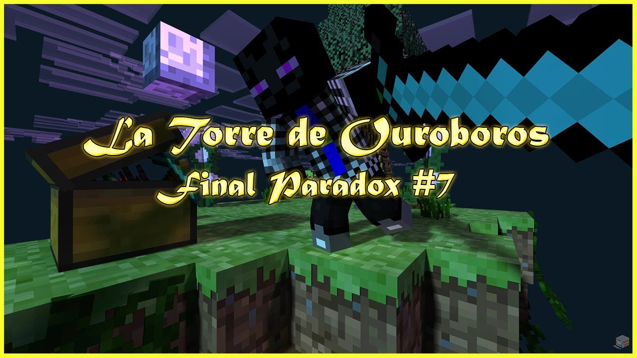 La torre de Ouroboros | Final Paradox #7 | CTM MAP | Minecraft